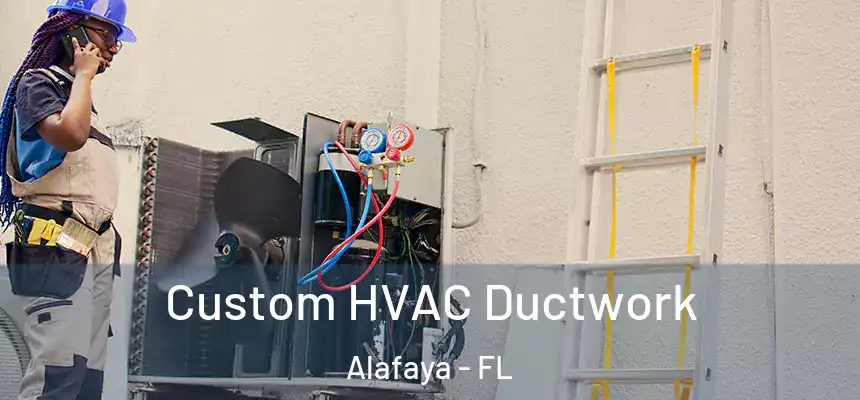  Custom HVAC Ductwork Alafaya - FL