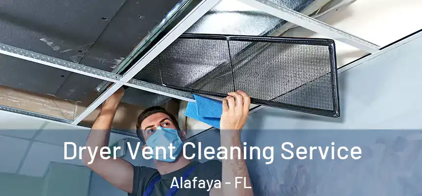 Dryer Vent Cleaning Service Alafaya - FL