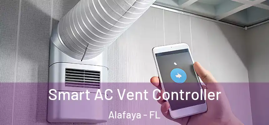 Smart AC Vent Controller Alafaya - FL